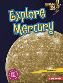 Explore Mercury - Milroy, Liz