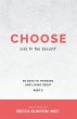 Choose Life to the Fullest - Bild 1