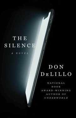 The Silence - Delillo, Don