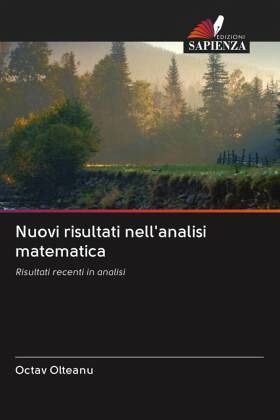 Nuovi risultati nell'analisi matematica