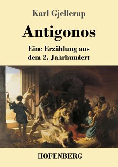 Antigonos - Gjellerup, Karl