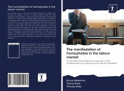 The manifestation of homophobia in the labour market - Medeiros, Bruna;Pailo, Thaisy;Pailo, Thinaly
