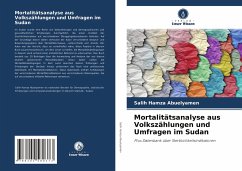 Mortalitätsanalyse aus Volkszählungen und Umfragen im Sudan - Abuelyamen, Salih Hamza