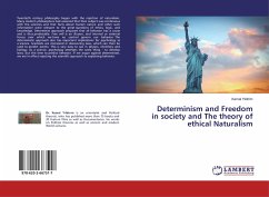 Determinism and Freedom in society and The theory of ethical Naturalism - Yildirim, Kemal