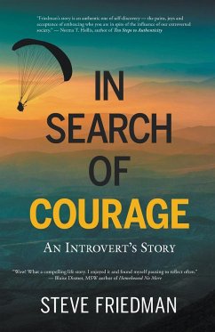 In Search of Courage - Friedman, Steve