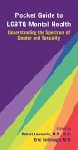 Pocket Guide to LGBTQ Mental Health Pocket Guide to LGBTQ Mental Health