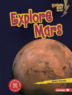 Explore Mars - Golusky, Jackie