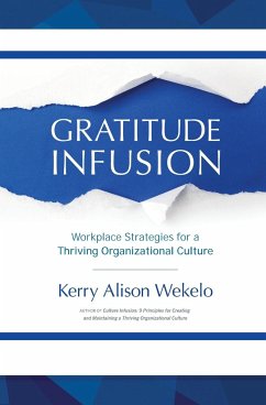 Gratitude Infusion - Wekelo, Kerry Alison