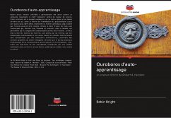 Ouroboros d'auto-apprentissage - Bright, Robin