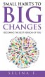 Small Habits to Big Changes - Bild 1