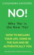 No! Why 'No' is the New 'Yes' - Bild 1