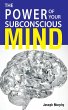 The Power Of Your Subconscious Mind - Bild 1