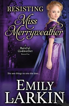 Resisting Miss Merryweather - Larkin, Emily