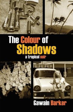 The Colour of Shadows - Barker, Gawain