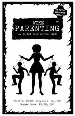 Unfuck Your Parenting #5 - Harper, Faith G; Scott, Bonnie