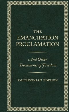 The Emancipation Proclamation, Smithsonian Edition - Lincoln, Abraham (Abraham Lincoln)
