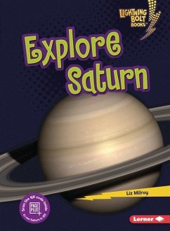 Explore Saturn - Milroy, Liz