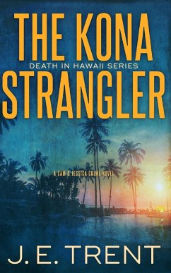 The Kona Strangler - Trent, J. E.