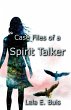Case Files of a Spirit Talker - Bild 1