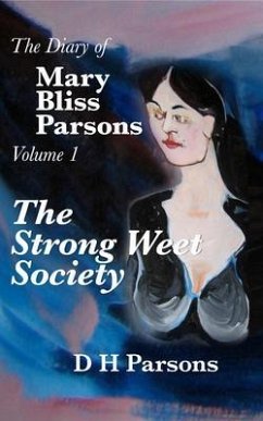The Strong Weet Society (eBook, ePUB) - Parsons, D H