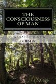THE CONSCIOUSNESS of MAN: A guide through the darkness