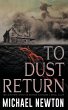 To Dust Return - Bild 1