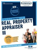 Real Property Appraiser III (C-844): Passbooks Study Guide Volume 844