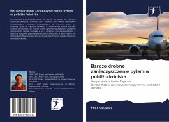 Cover Bardzo drobne zanieczyszczenie py¿em w pobli¿u lotniska