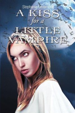 A Kiss for a Little Vampire - Lenamond, Stephanie