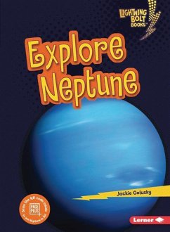 Explore Neptune - Golusky, Jackie