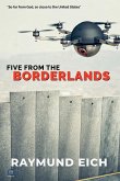 Five From the Borderlands