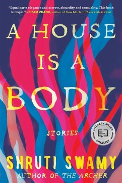 A House Is a Body - Swamy, Shruti