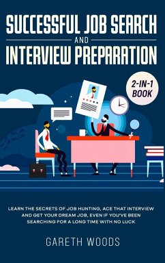 Successful Job Search and Interview Preparation 2-in-1 Book - Woods, Gareth