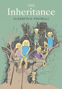 The Inheritance - Povinelli, Elizabeth A.