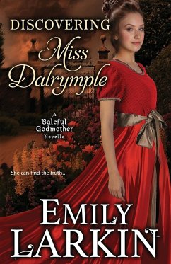 Discovering Miss Dalrymple - Larkin, Emily