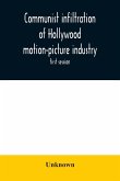 Communist infiltration of Hollywood motion-picture industry