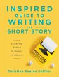 Inspired Guide to Writing the Short... - Bild 1