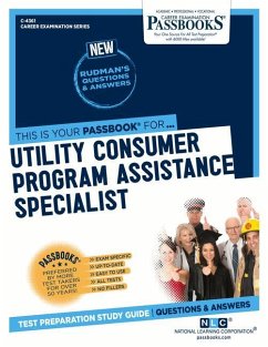 Utility Consumer Program Assistance Specialist (C-4361): Passbooks Study Guide Volume 4361 - National Learning Corporation