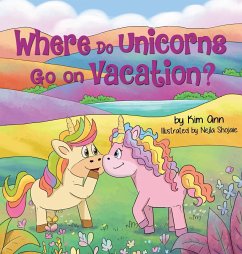 Where Do Unicorns Go on Vacation? - Ann, Kim