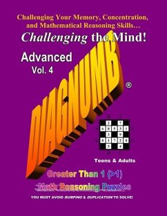 Diagnumb Advanced Vol. 4: Greater Than 1 (>1) Math Reasoning Puzzles - Fletcher, Joel A.
