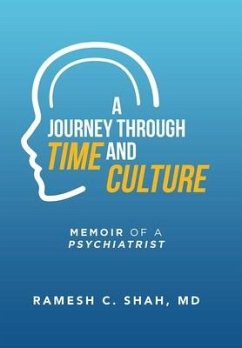 A Journey Through Time and Culture - Shah MD, Ramesh C.