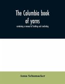 The Columbia book of yarns