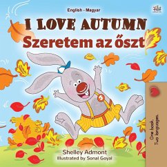 I Love Autumn (English Hungarian Bilingual Book for Children) - Admont, Shelley; Books, Kidkiddos