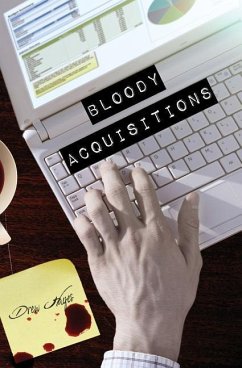 Bloody Acquisitions - Hayes, Drew