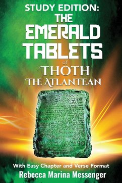 Study Edition The Emerald Tablets of Thoth The Atlantean - Messenger, Rebecca Marina