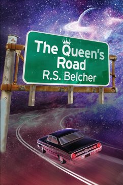 The Queen's Road - Belcher, R. S.