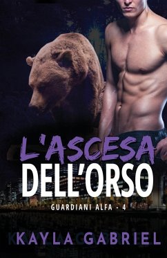 L'ascesa dell'orso - Gabriel, Kayla