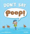 Don't Say Poop! - Bild 1