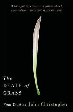 The Death of Grass - Christopher, John