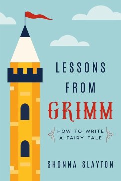 Lessons From Grimm - Slayton, Shonna